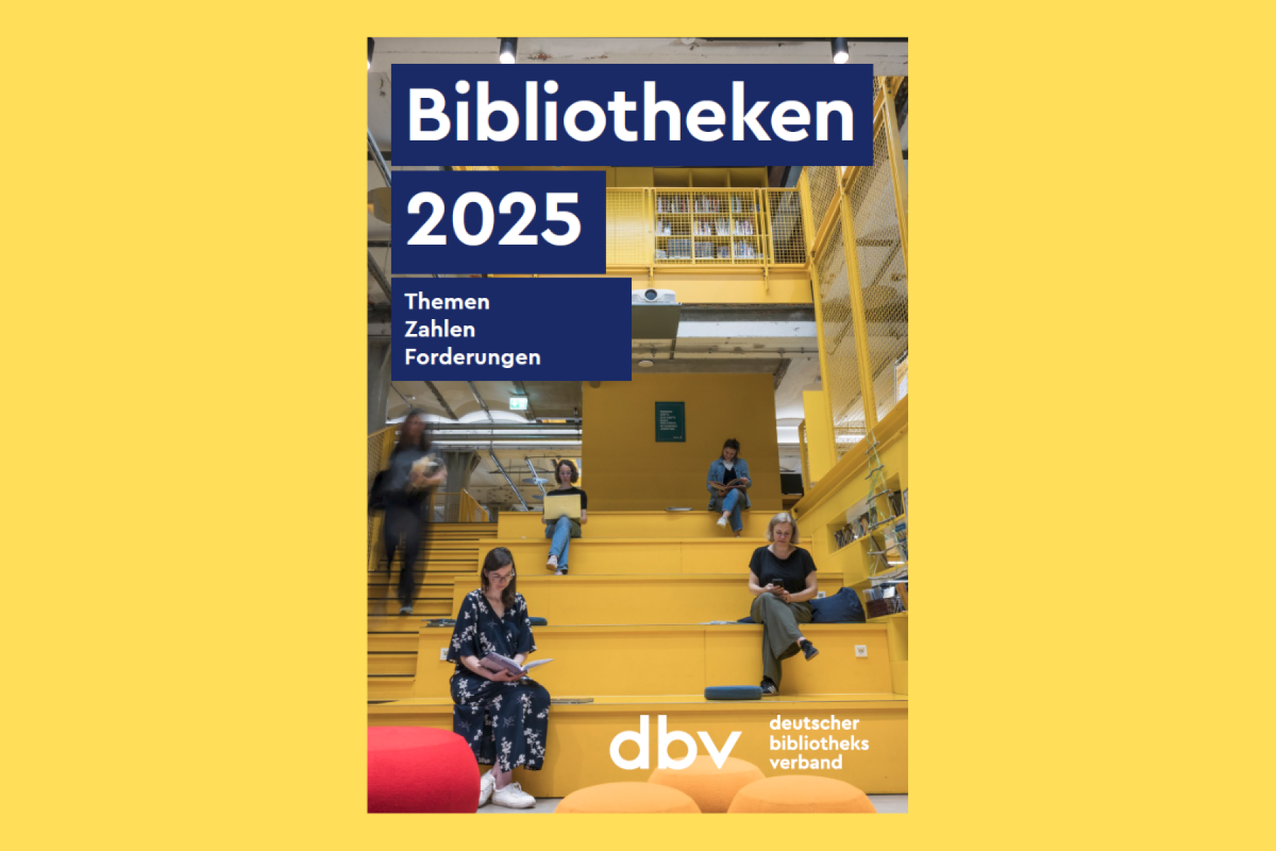 Covers der Publikation "Bibliotheken 2025"