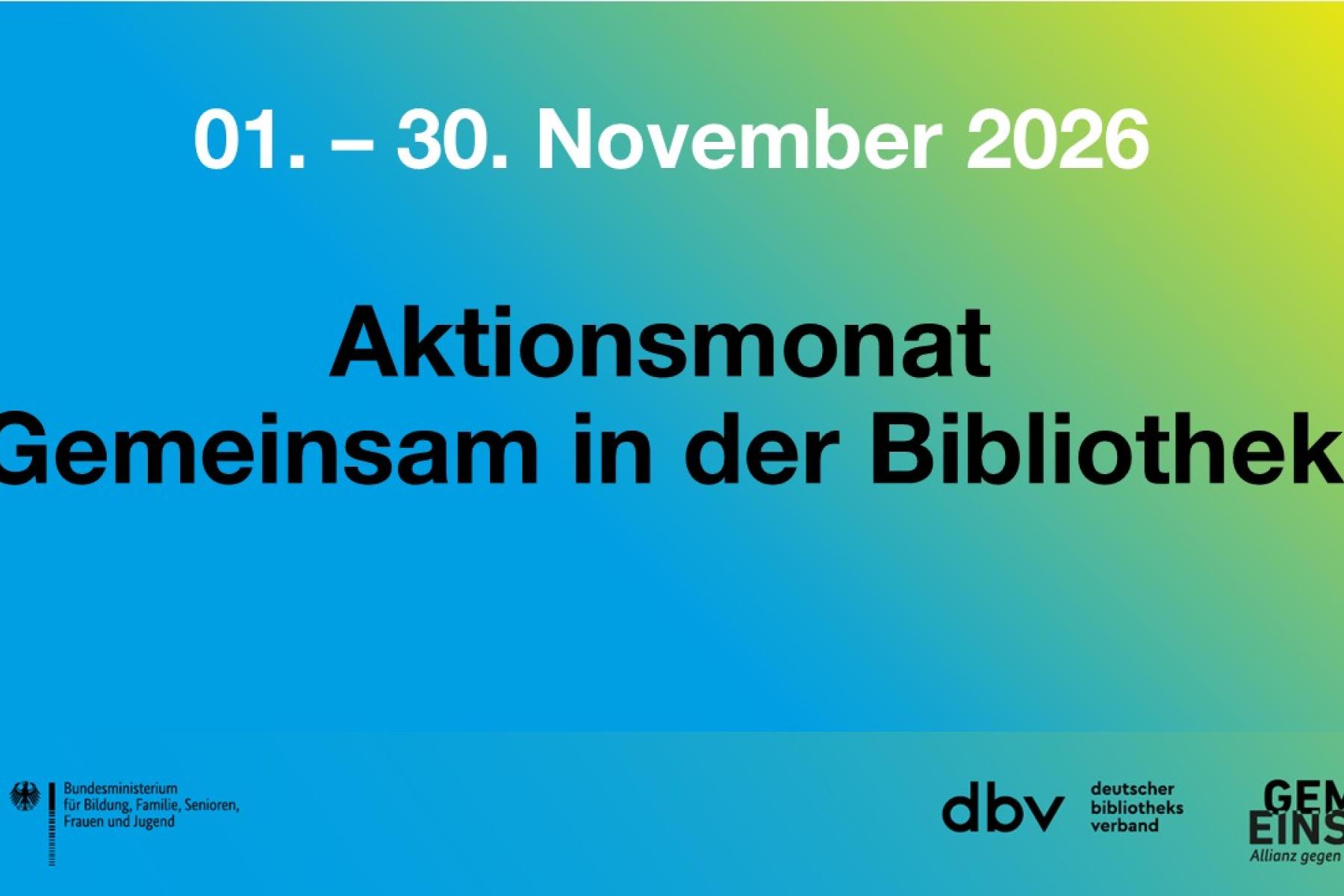 01.-30.11.2026: Aktionsmonat Gemeinsam in der Bibliothek