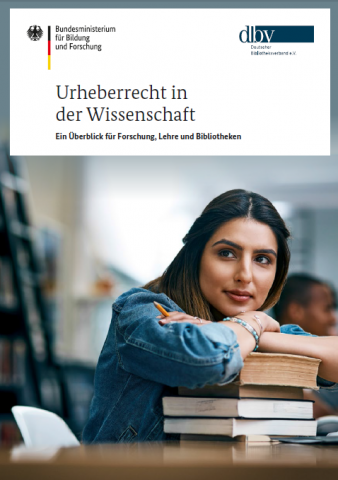 Cover der Broschüre Urheberrecht in der Wissenschaft