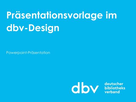 Titelfolie der Präsentationsvorlage des dbv