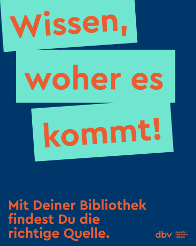 Grafik mit Text: Wissen, woher es kommt! Mit deiner Bibliothek fndest du die richtige Quelle.