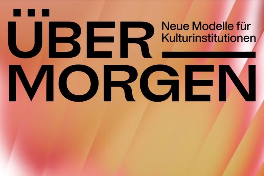 Grafik Übermorgen Neue Modelle für Kulturinstituitionen